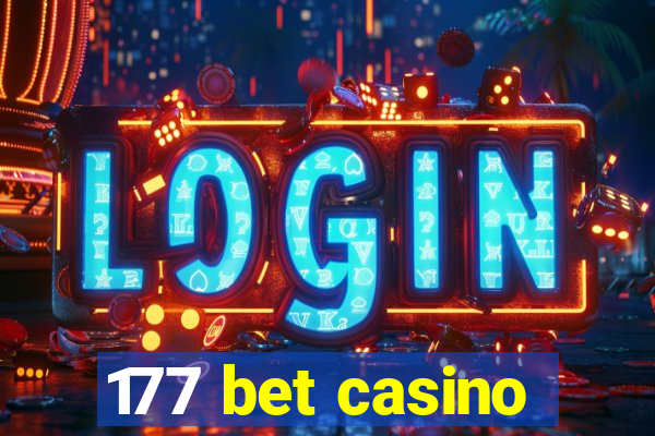 177 bet casino